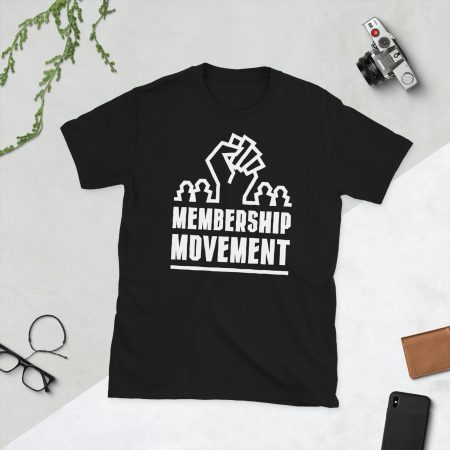 unisex-basic-softstyle-t-shirt-black-front-662b8d216ea53.jpg Membership Movement (Unisex T-Shirt)
